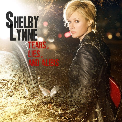 Lynne, Shelby: Tears, Lies and Alibis