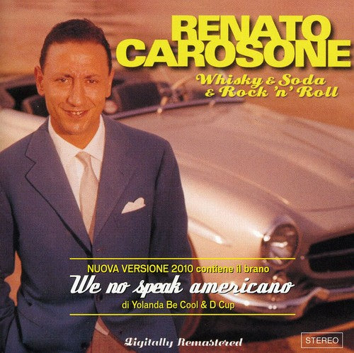 Carosone, Renato: Whisky & Soda & Rock N Roll