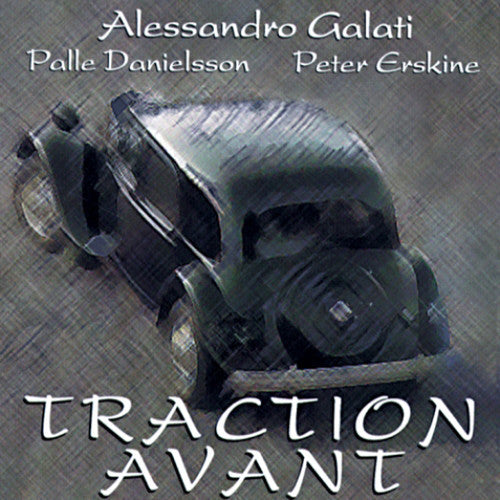 Galati, Alessandro: Traction Avant