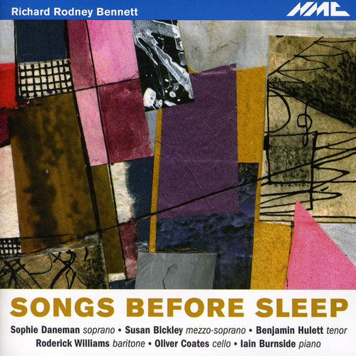 Bennett / Daneman / Bickley / Williams / Hulett: Songs Before Sleep