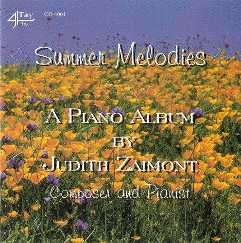 Zaimont, Judith Lang: Summer Melodies: Piano Album By Judith Lang Zaimo