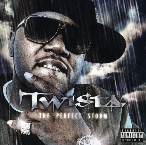 Twista: The Perfect Storm