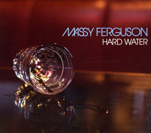 Ferguson, Massy: Hard Water