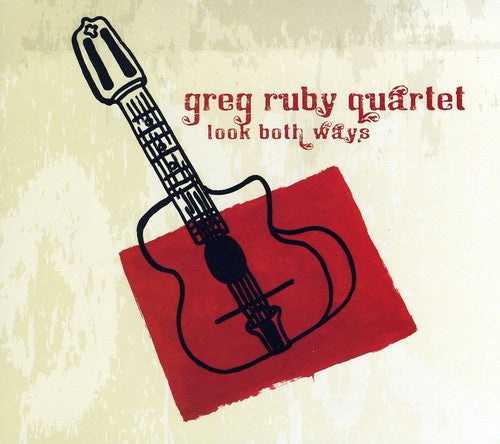 Ruby, Greg: Look Both Ways