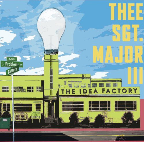 Thee Sgt Major III: The Idea Factory