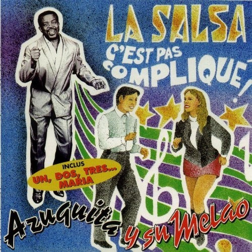 Azuquita: La Salsa C'Est Pas Complique