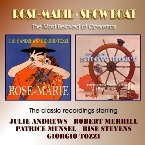 Andrews, Julie / Merrill, Robert: Show Boat/Rose Marie