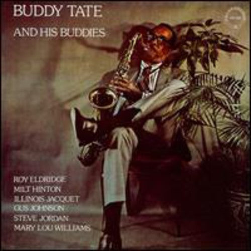 Tate, Buddy: Buddy Tate and His Buddies