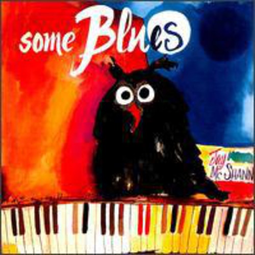 McShann, Jay: Some Blues