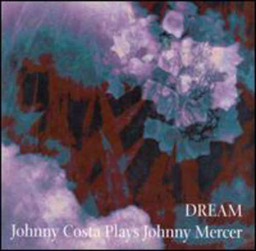 Costa, Johnny: Dream