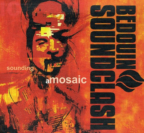 Bedouin Soundclash: Sounding a Mosaic