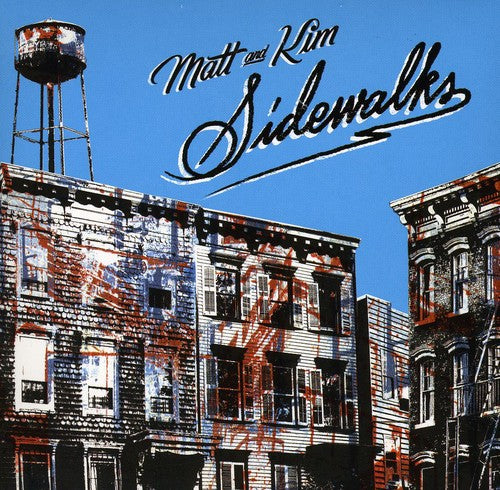 Matt & Kim: Sidewalks