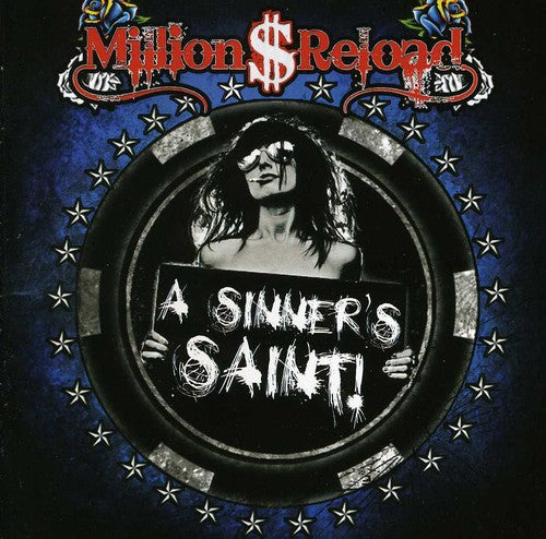 Million $ Reload: Sinner's Saint