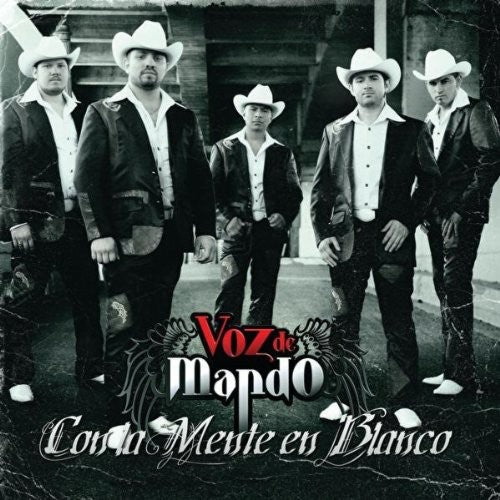 Voz de Mando: Con la Mente en Blanco