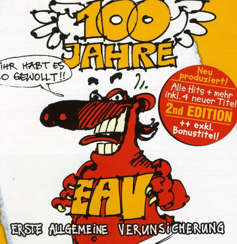 Eav: 100 Jahre Eav...Ihr Habt Es So Gewollt!