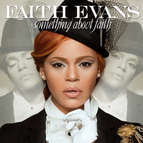 Evans, Faith: Something About Faith