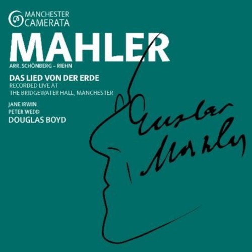 Mahler / Manchester Camerata / Boyd: Das Lied Von Der Erde