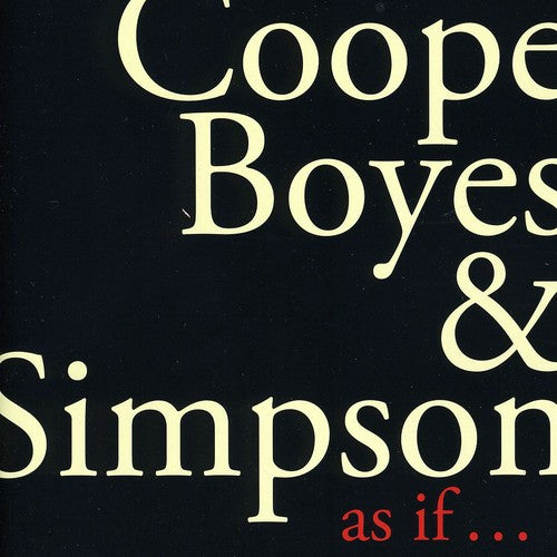 Coope, Boyes & Simpson: As If