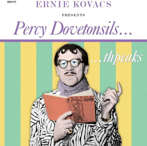 Kovacs, Ernie: Presents Percy Dovetonsils