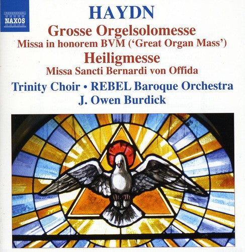 Haydn / Rebel Baroque Orch / Burdick: Missa in Honorem BVM Great Organ Mass Missa Sancti