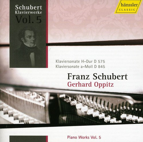 Oppitz, Gerhard / Schubert: Schubert 5: Piano Works