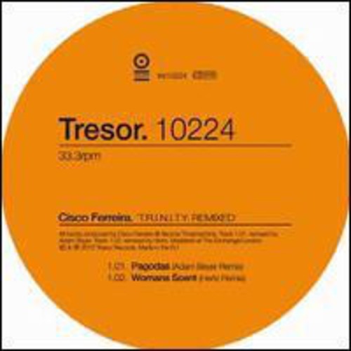 Ferreira, Cisco Aka the Advent: T.R.I.N.I.T.Y. Remixed