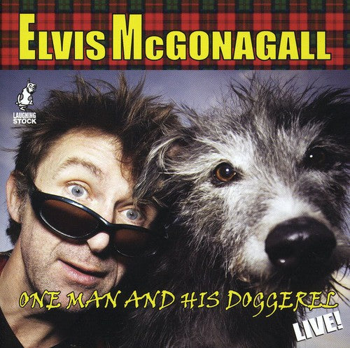 McGonagall, Elvis: One Man & His Doggeral