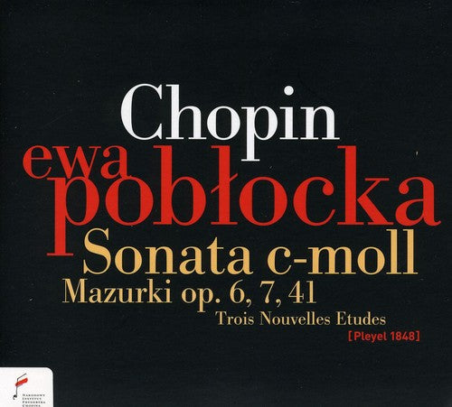 Chopin / Poblocka: Sonata / Mazurkas