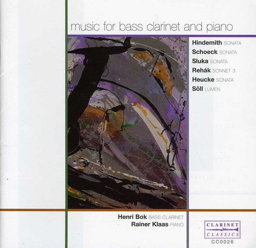 Hindemith / Scheck / Sluka / Klaas / Bok: Music for Bass Clarinet & Piano