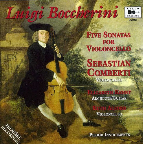 Boccherini / Comberti, Sebastian: Cello Sonatas