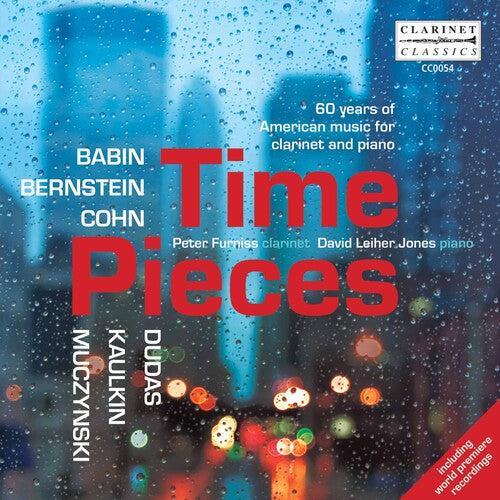 Babin / Furniss / Jones: Time Pieces: 60 Years of American Music for