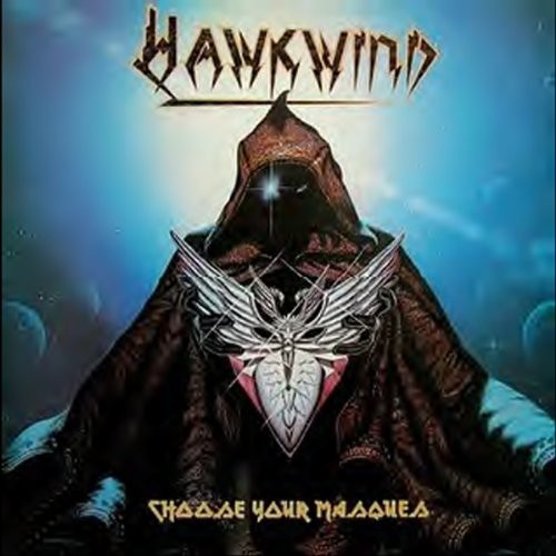 Hawkwind: Choose Your Masques