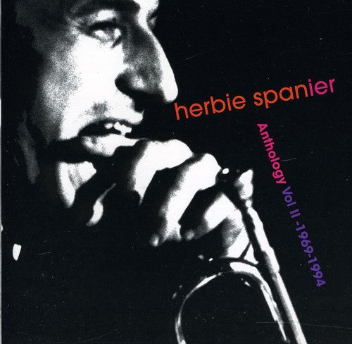 Spanier, Herbie: Anthology II