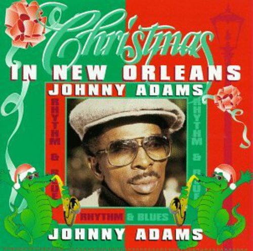 Adams, John: Christmas in New Orleans