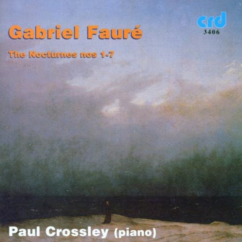 Faure / Crossley: Nocturnes 1-7