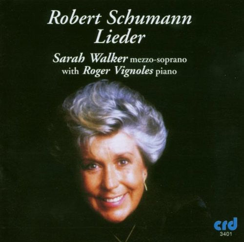 Schumann / Walker, Sarah: Lieder
