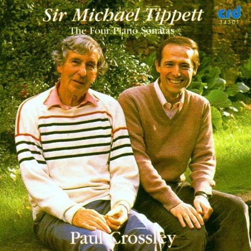 Crossley, Paul: Sir Michael Tippett: The Four