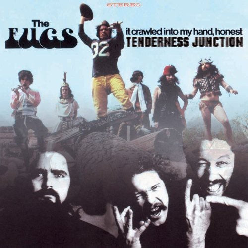 Fugs: Tenderness Junction / It Crawled Into My Hand