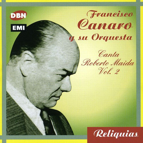 Canaro, Francisco: Canta Roberto Maida 2