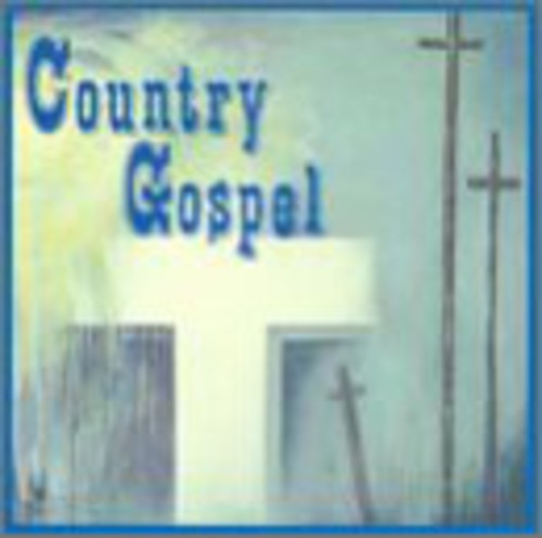 Country Gospel / Various: Country Gospel / Various