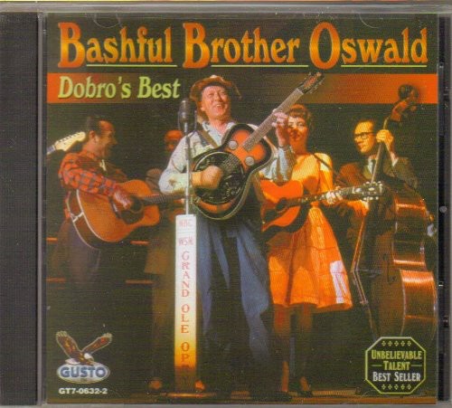 Oswald Bashful Brot: Dobro's Best