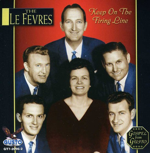 Le Fevres: Keep on the Firing Line