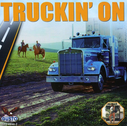 Truckin' on / Various: Truckin' on / Various