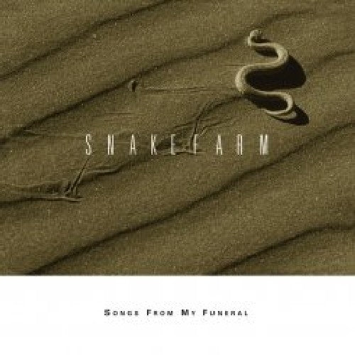 Snakefarm: Songs from My Funeral