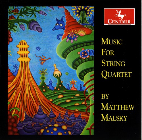 Malsky / Gregory, Rohan / Sulski, Peter: Music for String Quartet