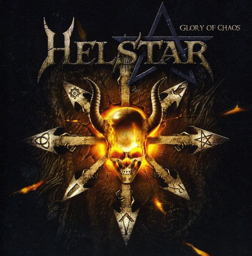 Helstar: The Glory Of Chaos