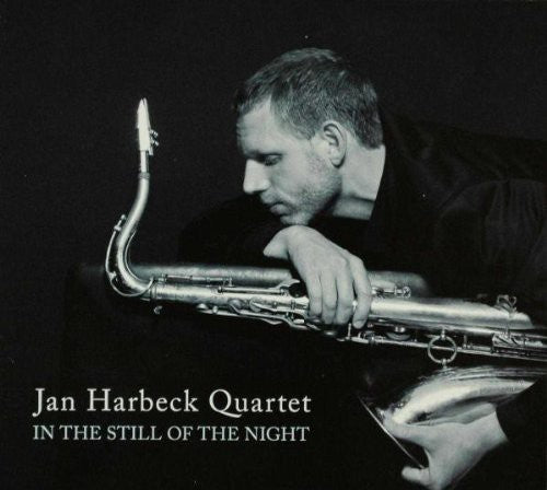 Harbeck, Jan: In the Still of the Night