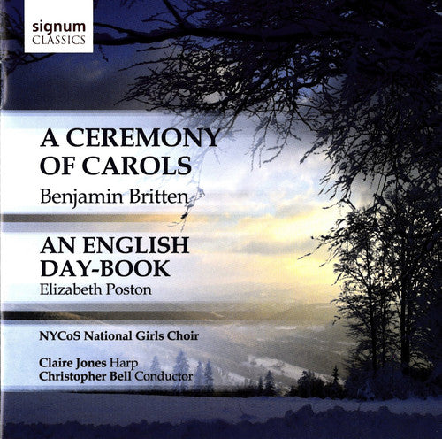 Britten / Poston / Searle / Deazley: Ceremony of Carols / Poston: English Day-Book