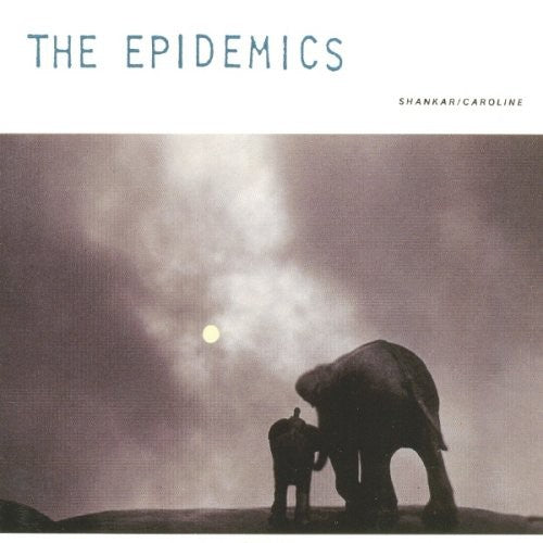 Shankar / Caroline: Epidemics