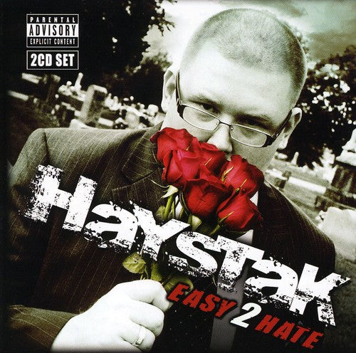 Haystak: Easy 2 Hate